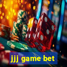 jjj game bet